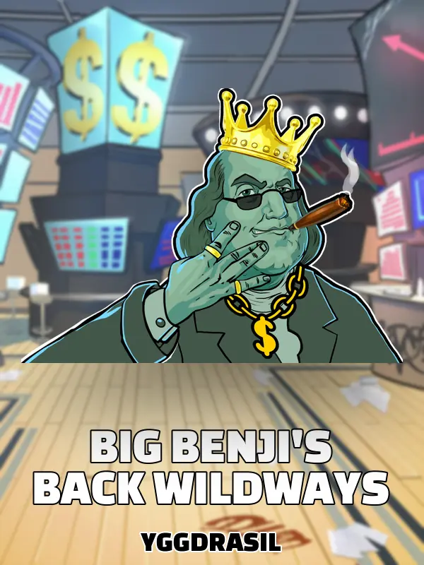 Big Benji's Back WildWays