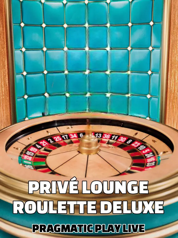 Privé Lounge Roulette Deluxe