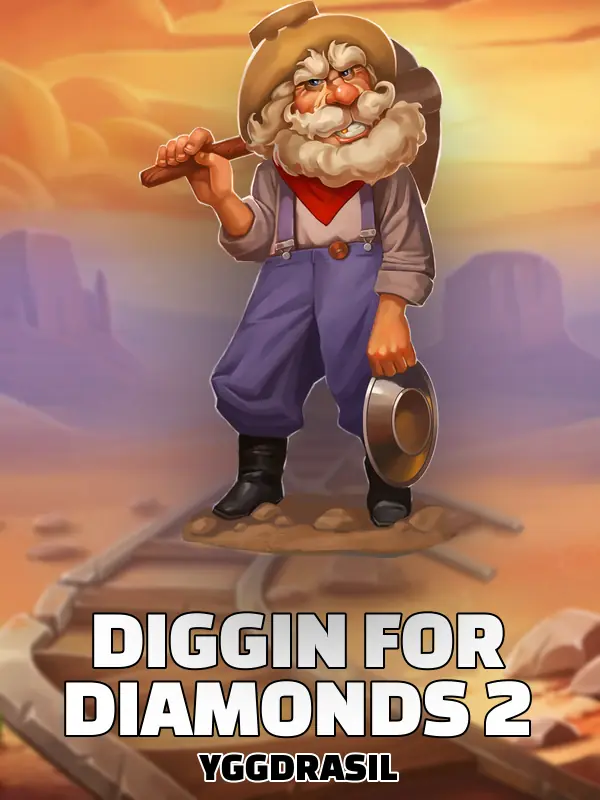 Diggin for Diamonds 2