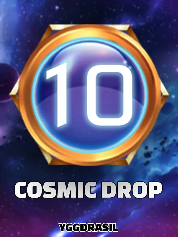Cosmic Drop