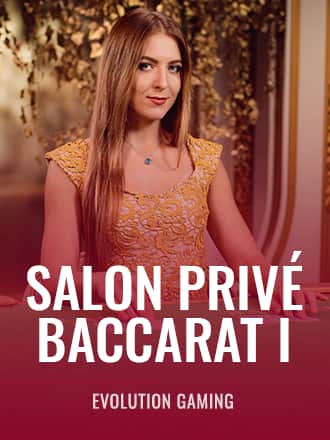 Salon Privé Baccarat I