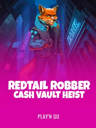 Redtail Robber Cash Vault Heist