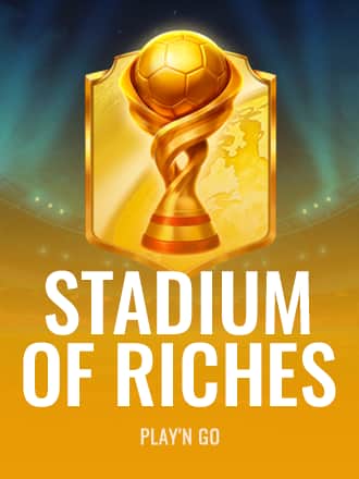 Stadium of Riches