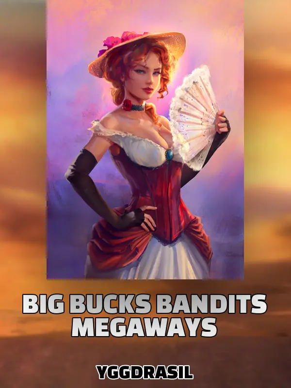 Big Bucks Bandits Megaways